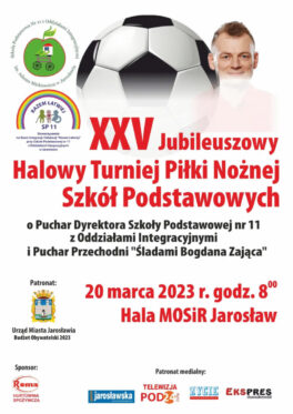 XXV JUBILEUSZOWY HALOWY TURNIEJ PIŁKI NOŻNEJ SZKÓŁ PODSTAWOWYCH – 20.03.2023