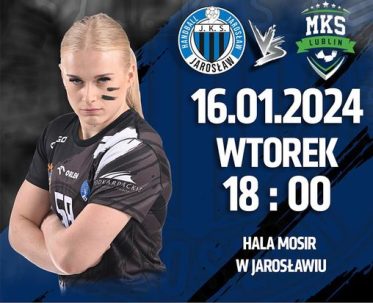 PIŁKA RĘCZNA – ORLEN SUPERLIGA KOBIET 16.01.2024 (WTOREK)