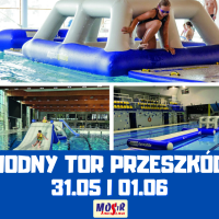 31.05 i 01.06 – WODNY TOR PRZESZKÓD