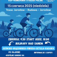 15.06 – III Jarosławski Rekreacyjny Rajd Rowerowy