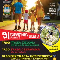 31.08 – Rolkowy Finisz Wakacji w stolicy Powiatu Jarosławskiego